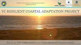 Sunset over ocean with text about the Ventura County Resilient Coastal Adaptation Project and Sea Level Rise Vulnerabilities.