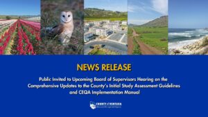 Composite image with fields, an owl, housing, a trail, and coastline. Text: "News Release: Public invited to Board of Supervisors Hearing on Updates to County’s Initial Study Assessment Guidelines and CEQA Implementation Manual".