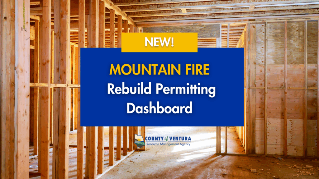 Interior view of wooden framing of a building under construction with text: "New! Mountain Fire Rebuild Permitting Dashboard."